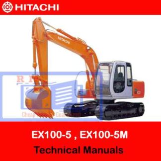 Hitachi EX100-5, EX1110-5, EX100M-5, EX110M-5 Technical Manuals PDF Manual Download