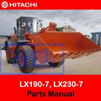 Hitachi LX190-7, LX230-7 Wheel Loaders Parts Manual PDF Manual Download