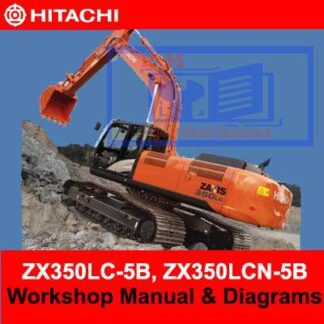 Hitachi ZX350LC-5B, ZX350LCN-5B Workshop Manual and Diagrams PDF Manual Download