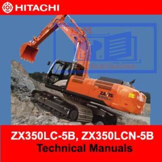 Hitachi ZX350LC-5B, ZX350LCN-5B Technical Manuals PDF Manual Download