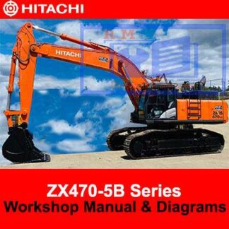 Hitachi ZX470-5B Series Workshop Manual and Diagrams PDF Manual Download