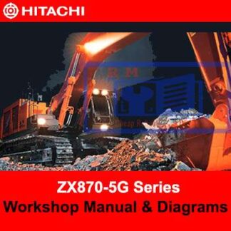 Hitachi ZX870-5G Series Workshop Manual and Diagrams PDF Manual Download