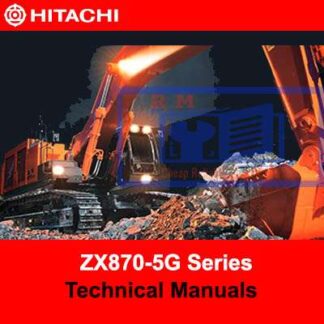 Hitachi ZX870-5G Series Technical Manuals PDF Manual Download