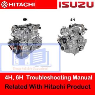 Isuzu 4H, 6H Engines Troubleshooting Manual Related With Hitachi Product Isuzu 4H, 6H Engines Troubleshooting Manual Related With Hitachi Product