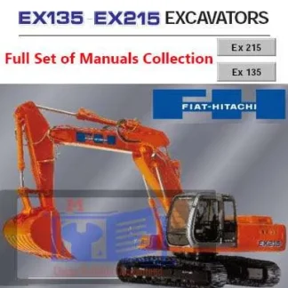 Fiat Hitachi Excavator EX135 EX215 Full Set of Manuals Collection PDF Manual Download