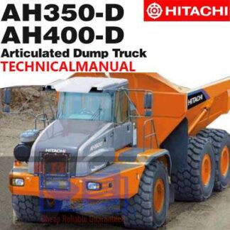 Hitachi AH350D , AH400D Articulated Dump Truck Technical Manual PDF Manual Download