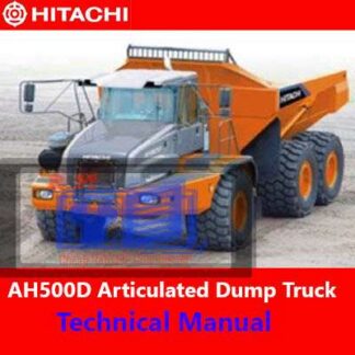 Hitachi AH500D 6×6 Articulated Dump Truck Technical Manual PDF Manual Download