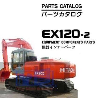 Hitachi EX120-2 Excavator Parts Manual PDF Manual Download