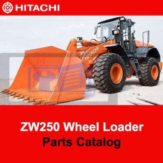 Hitachi ZW250 Wheel Loader Parts Catalog PDF Manual Download