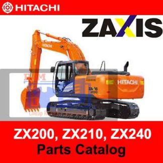Hitachi Zaxis ZX200, ZX210, ZX240 Series Excavator Part Catalog PDF Manual Download