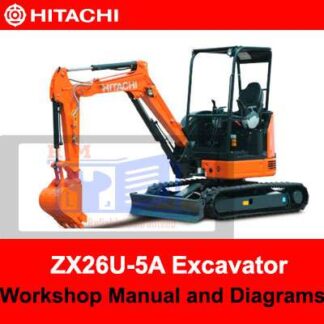 Hitachi ZX26U-5A Excavator Workshop Manual and Diagrams PDF Manual Download