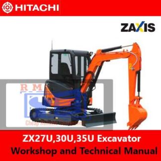 Hitachi ZX27U,30U,35U Excavator Workshop and Technical Manual PDF Manual Download