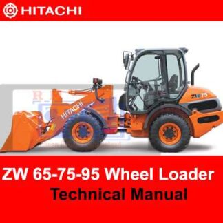 Hitachi ZW 65-75-95 Wheel Loader Technical Manual PDF Manual Download
