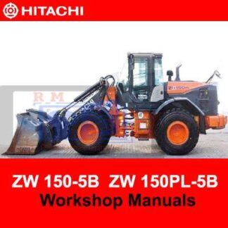 Hitachi ZW 150-5B ZW 150PL-5B Wheel Loader Workshop Manuals PDF Manual Download