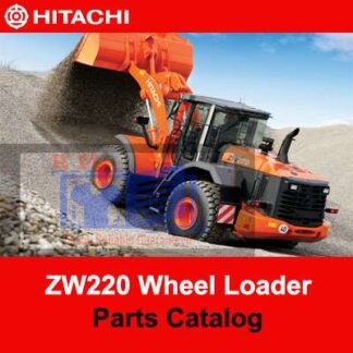 Hitachi ZW220 Wheel Loader Parts Catalog PDF Manual Download