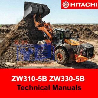 Hitachi ZW310-5B ZW330-5B Wheel Loader Technical Manuals PDF Manual Download