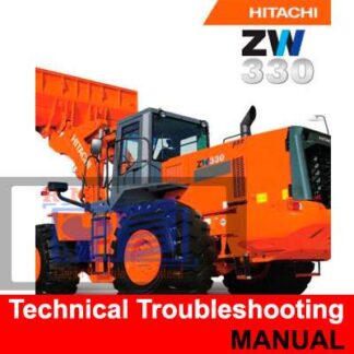 Hitachi Wheel Loader ZW330 Technical and Troubleshooting Manual PDF Manual Download