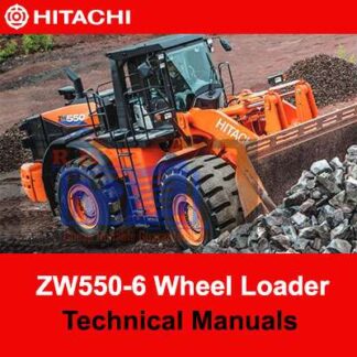 Hitachi ZW550-6 Wheel Loader Technical Manuals PDF Manual Download