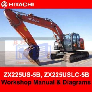 Hitachi ZX225US-5B, ZX225USLC-5B Workshop Manual and Diagrams PDF Manual Download