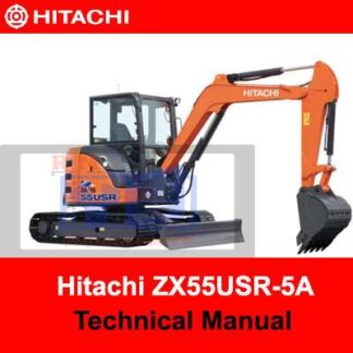 Hitachi ZX55USR-5A Excavator Technical Manual PDF Manual Download