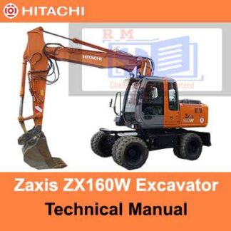 Hitachi Zaxis ZX160W Technical Manual PDF Manual Download